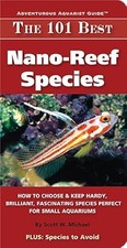 The 101 Best Nano-Reef
