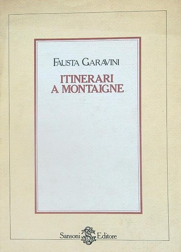 Itinerari montaigne garavini - itinerari, a