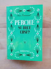 Dino PROVENZAL - PERCHÉ SI DICE COSÌ? - Hoepli 1966