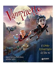 Vampiretto. Il libro illustrato del film 3D, Angela Sommer-Bodenburg, Nicholas W
