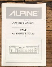 Alpine Model 7294S Autoradio Proprietario/Manuale Utente *Originale*