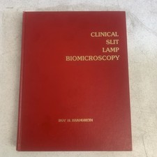 Vintage: Clinical Slit Lamp Biomicroscopy 1978 by Roy H. Brandreth,