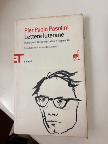 Pasolini lettere luterane - pasolini,,