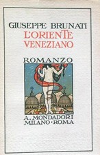 L'ORIENTE VENEZIANO  BRUNATI