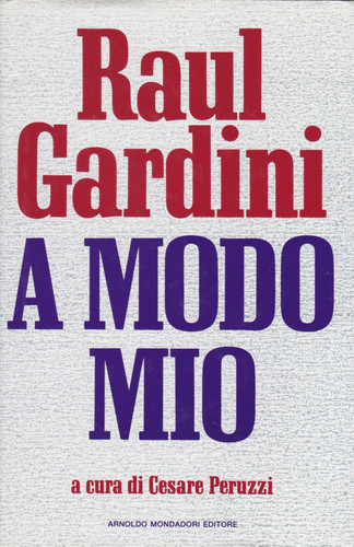 Raul gardini modo mio - raul, gardini.
