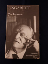 GIUSEPPE UNGARETTI VITA D'UN UOMO I MERIDIANI 1969 MONDADORI