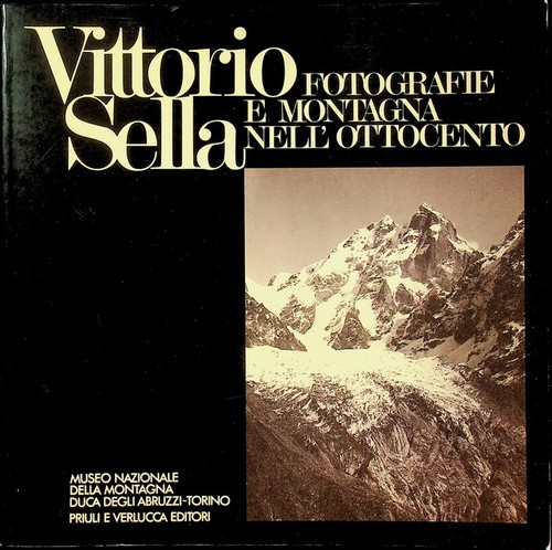 Vittorio sella fotografie - sella:, e