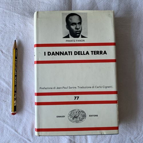 Frantz fanon dannati della - frantz,