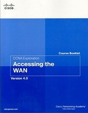 CCNA Exploration Accessing the WAN, Version 4.01 Cisco Networking Academy