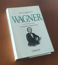 WAGNER tutti i libretti. A