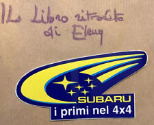 Sticker Adesivo Subaru I Primi Nel 4x4 Rally Macscreen Mactac Vinatge