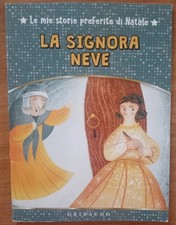 La signora Neve Le mie storie