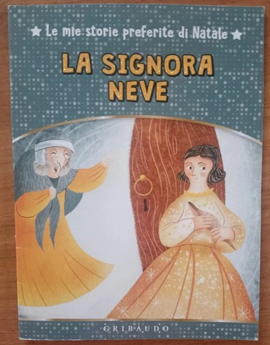 Signora neve mie storie - la,