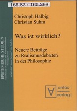 Was ist wirklich? Neuere
