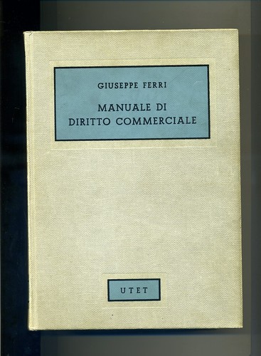 Ferri manuale di diritto - g.ferri, #