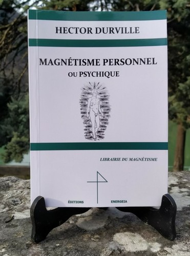 Magnétisme personnel hector - magnÉtisme,