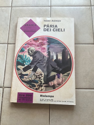 Isaac asimov paria dei cieli - asimov:,