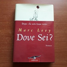 MARC LEVY - DOVE SEI ? - 2002