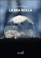 Libro giacomo rossi - la, mia