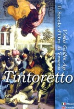 Tintoretto - Il Secolo D'Oro