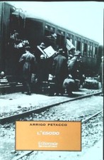 L'ESODO - ARRIGO PETACCO -