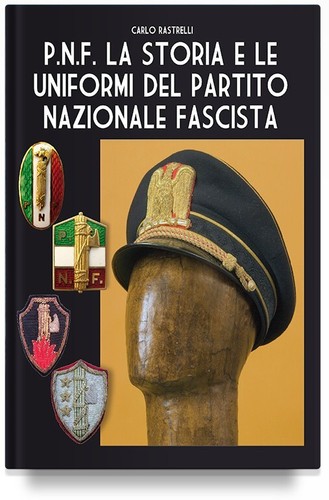 Storia e le uniformi - p.n.f.,