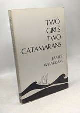Two girls two catamarans | james wharram | Bon état