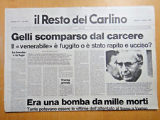 1983-IL RESTO DEL CARLINO-Licio Gelli scomparso carcere-Bomba su treno-11 ag.+