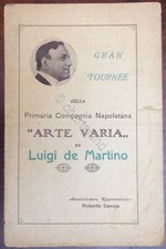 Luigi De Martino - Arte Varia - Gran Tournée Primaria Compagnia Napoletana 