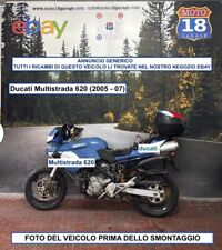 Sono Disponibili Ricambi usati scrivi x info Ducati Multistrada 620 2005 2007