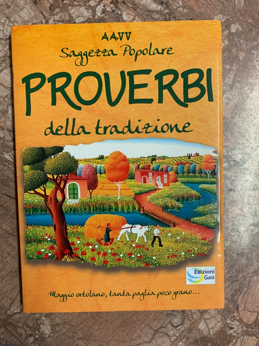 Proverbi della - -,