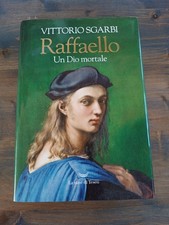 RAFFAELLO UN DIO MORTALE VITTORI SGARBI LA NAVE DI TESEO 2021-Z7