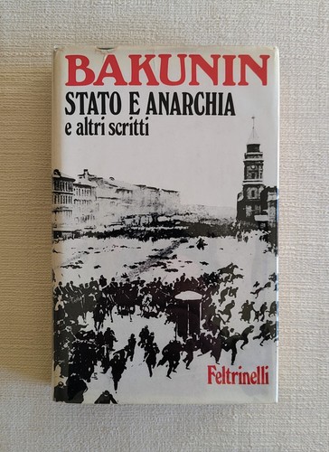 Bakunin stato anarchia - -,