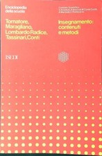 INSEGNAMENTO: CONTENUTI E METODI AA.VV. ISEDI 1978 ENCICLOPEDIA DELLA SCUOLA