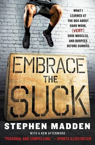 Embrace the suck stephen - embrace,