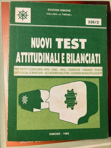 Nuovi test attitudinali - , e
