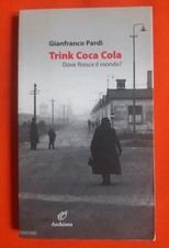Gianfranco Pardi Trink Coca