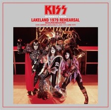 KISS - LAKELAND 1979 REHEARSAL