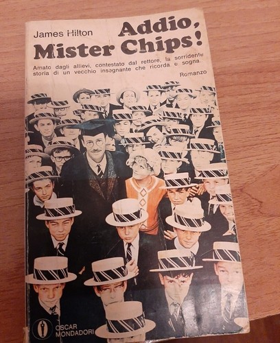 Addio mister chips james - addio,, chips!