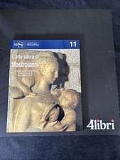 L'ARTE SACRA DI MASTROIANNI Bronzi, gessi, terracotte e opere su carta dal 1928 