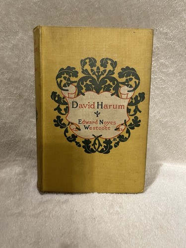 1898 david harum edward noyes - 1898,