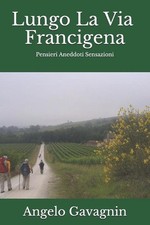 Lungo La Via Francigena