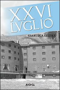 Xxvi luglio paperback - xxvi,