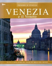 Libro TESORI D'ITALIA VENEZIA e il Veneto Donna Moderna 2004