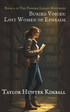 Buried Voices: Lost Women of