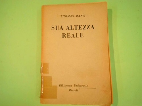 Sua altezza reale thomas - reale, mann