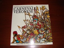P014-VICENDA STORICHE SOCIALI  DEL CARNEVALE VERONESE-DI CESARE BARCA
