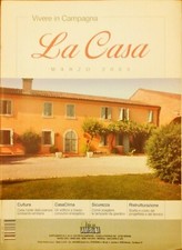VIVERE IN CAMPAGNA - LA CASA -