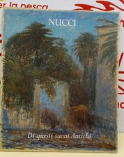 NUCCI DI QUESTI SUONI ANTICHI MOSTRA  LOGGIATO SAN BARTOLOMEO 2004 PALERMO