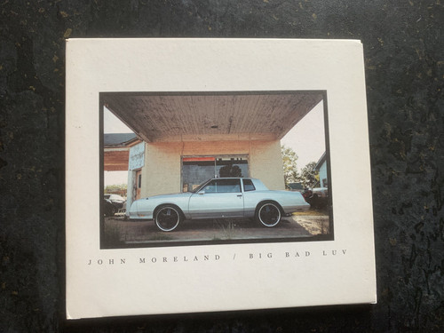 John moreland big bad - john,